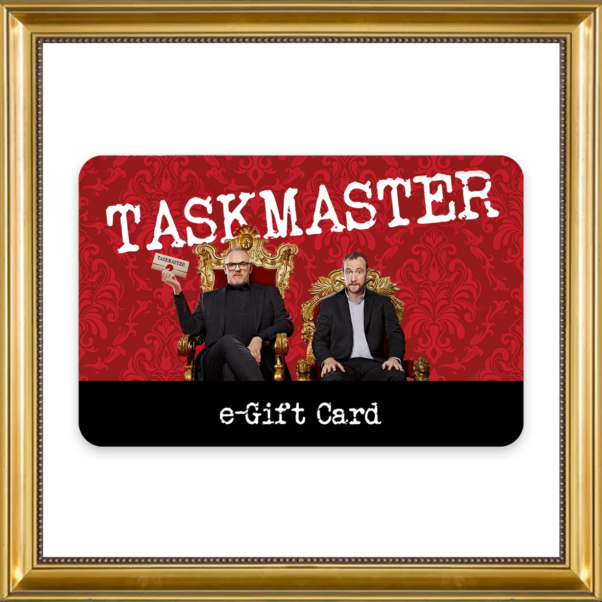 Taskmaster Sponsor Taskmaster e-Gift Card - Taskmasterstore